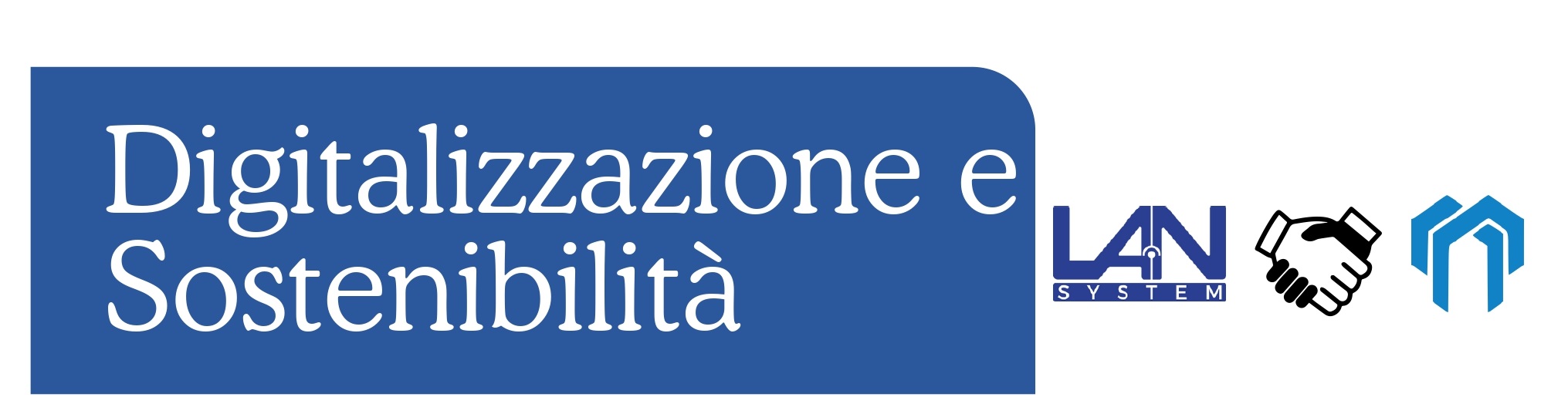 DIGITALIZZAZIONE E SOSTENIBILITÀ